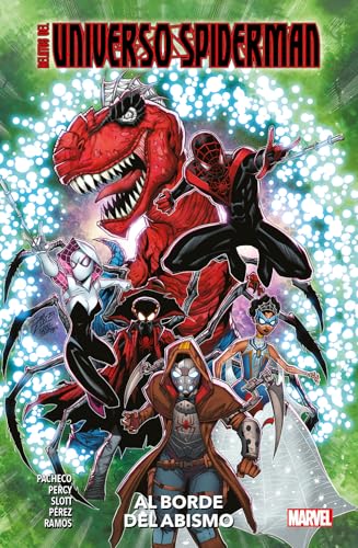 RELATOS DEL UNIVERSO SPIDERMAN AL BORDE DEL ABISMO