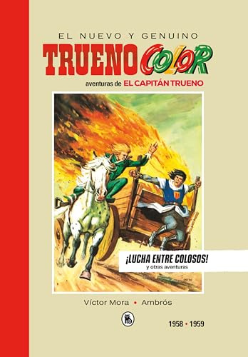 CAPITAN TRUENO 1958 1959 LUCHA ENTRE COLOSOS