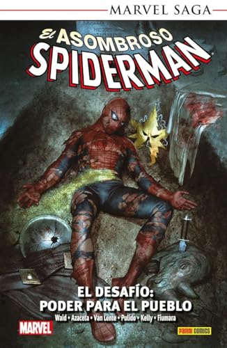 EL ASOMBROSO SPIDERMAN 25. EL DESAFÍO: PODER PARA EL PUEBLO (MARVEL SAGA TPB)