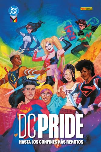 DC PRIDE 2025: HASTA LOS CONFINES MÁS REMOTOS