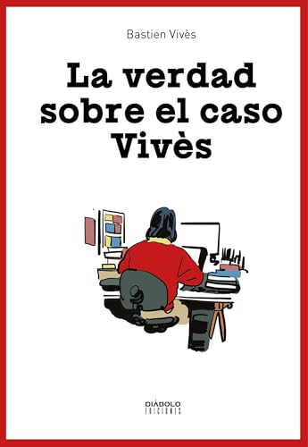 LA VERDAD SOBRE EL CASO VIVES