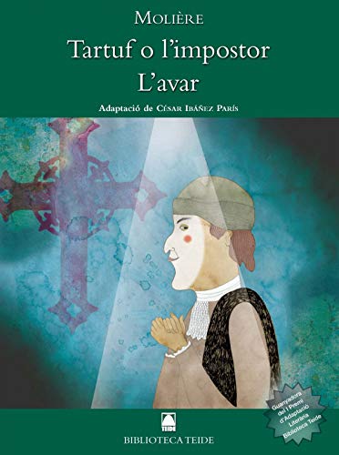 Biblioteca Teide 041 - Tartuf o l'impostor. L'avar -Molière-