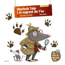 Sherlock Talp i el segrest de l'os