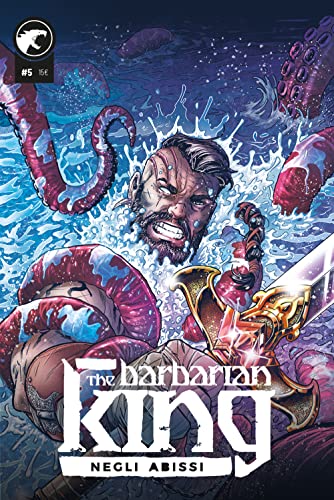 THE BARBARIAN KING 05: EN EL ABISMO