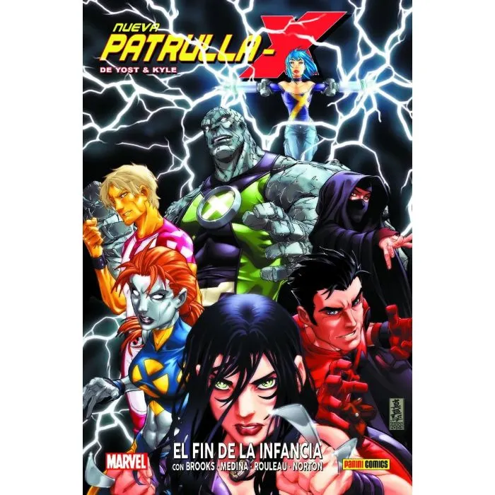 NUEVA PATRULLA-X DE YOST Y KYLE 01. EL FIN DE LA INFANCIA (RELANZAMIENTO)