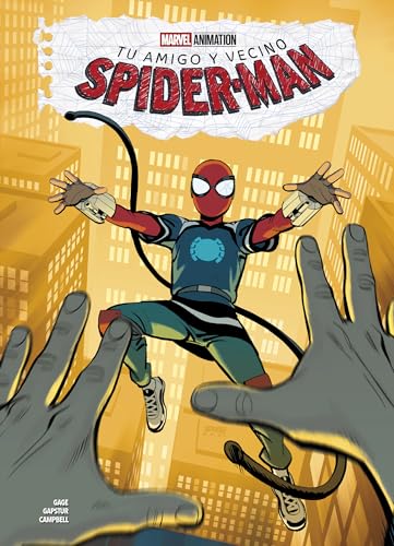 TU AMIGO Y VECINO SPIDER-MAN 02