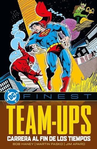 TEAM-UPS: CARRERA AL FIN DE LOS TIEMPOS
