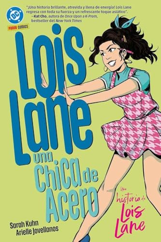 LOIS LANE: UNA CHICA DE ACERO