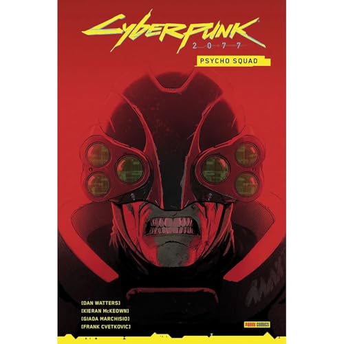 CYBERPUNK 2077: PSYCHO SQUAD