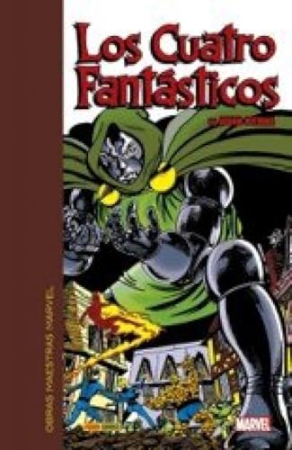 OBRAS MAESTRAS MARVEL. LOS CUATRO FANTASTICOS DE J