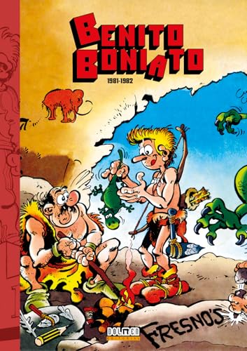 BENITO BONIATO: LA SAGA DE LOS BONIATO