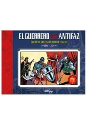 EL GUERRERO DEL ANTIFAZ: EDICIÓN 80º ANIVERSARIO vol. 02