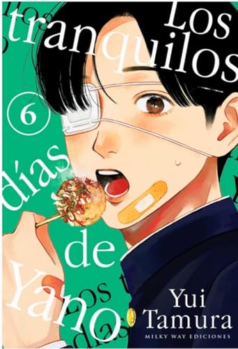 LOS TRANQUILOS DIAS DE YANO, 6