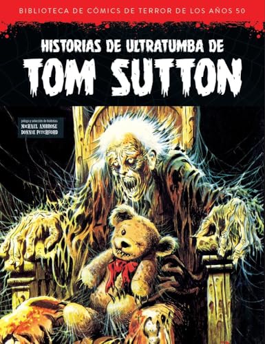 HISTORIAS DE ULTRATUMBA DE TOM SUTTON