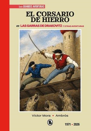 EL CORSARIO DE HIERRO 1971 - 2026  (BRUGUERA - SD)