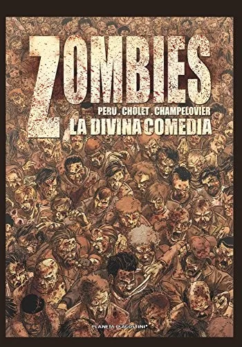 ZOMBIES - LA DIVINA COMEDIA
