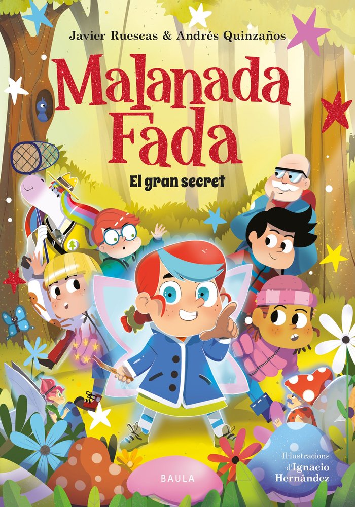 Malanada Fada. El gran secret