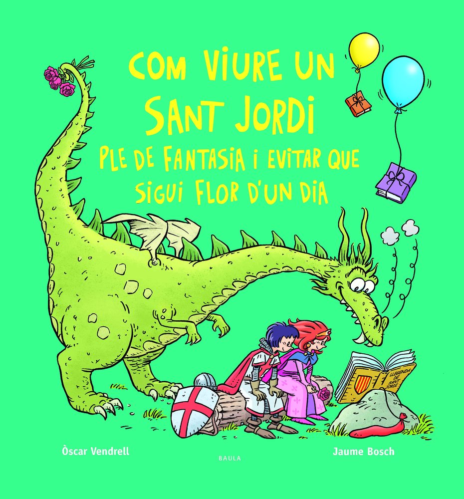 Com viure un sant Jordi ple de fantasia i evitar que sigui flor d´un dia