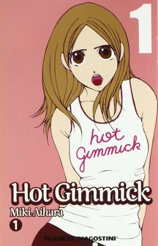 Hot Gimmick - 01