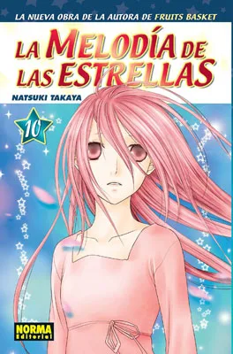LA MELODÍA DE LAS ESTRELLAS 10 (Natsuki Takaya)