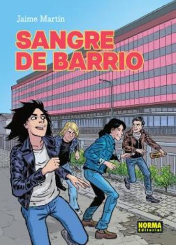 SANGRE DE BARRIO. NUEVA EDICION