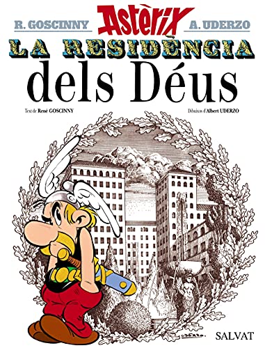 ASTERIX 17: LA RESIDENCIA DELS DEUS (CATALAN)