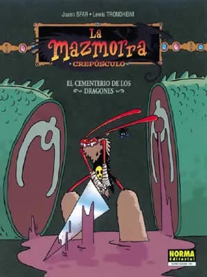LA MAZMORRA CREPUSCULO 101. El cementerio de los dragones (Sfar y Trondheim)
