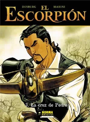 EL ESCORPION 3. La cruz de Pedro (Desberg y Marini) (Ed. rustica)