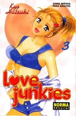 LOVE JUNKIES 3 (Kyo Hatsuki)