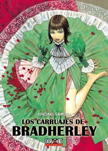 LOS CARRUAJES DE BRADHERLEY (TOMO UNICO)