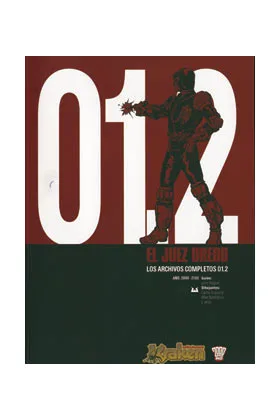 JUEZ DREDD LOS ARCHIVOS COMPLETOS 01.2