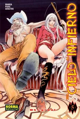 DEL CIELO AL INFIERNO 5 (Oh! Great)