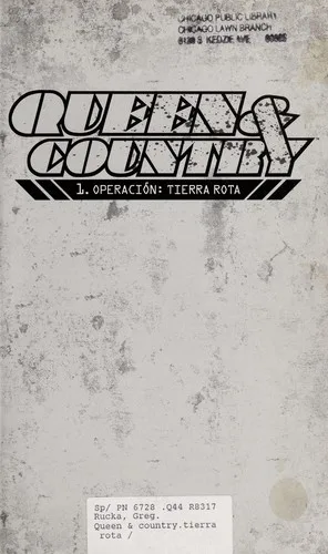 QUEEN & COUNTRY 1. Operacion: Tierra rota (Rucka y Rolston) (Col. Comic Noir nº 4)