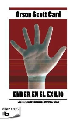 ENDER EN EL EXILIO (B DE BOLSILLO)