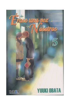 ERASE UNA VEZ NOSOTROS 05