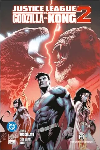 JUSTICE LEAGUE VS. GODZILLA VS. KONG 02