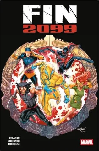 FIN 2099 . EL FIN DE UN UNIVERSO