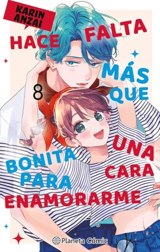 Hace falta más que una cara bonita para enamorarme nº 08