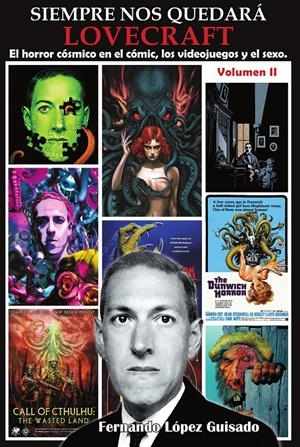 SIEMPRE NOS QUEDARA LOVECRAFT EL HORROR COSMICO EN LOS COMI