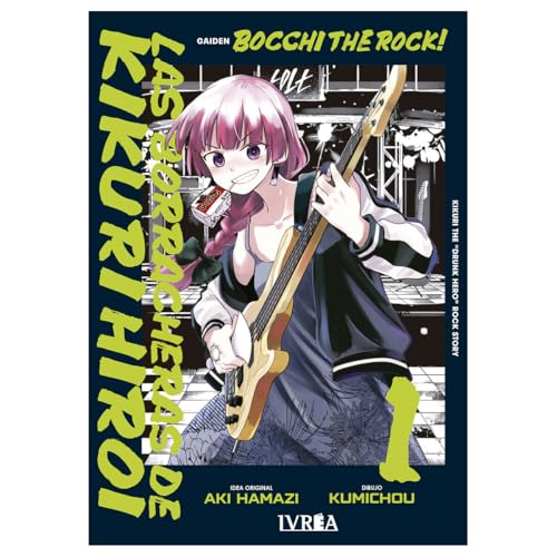 BOCCHI THE ROCK! LAS BORRACHERAS DE KIKURI HIROI 01