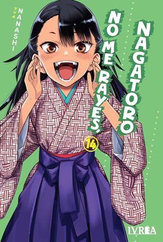 NO ME RAYES, NAGATORO 14
