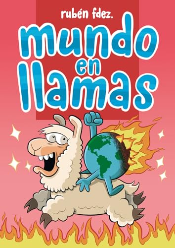 Mundo en llamas