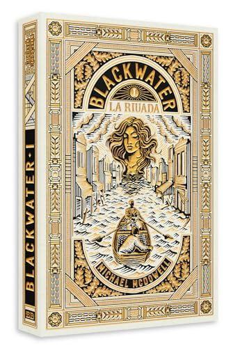 BLACKWATER I. La riuada
