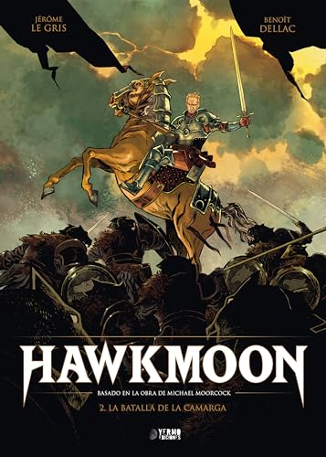HAWKMOON 02. LA BATALLA DE LA CAMARGA
