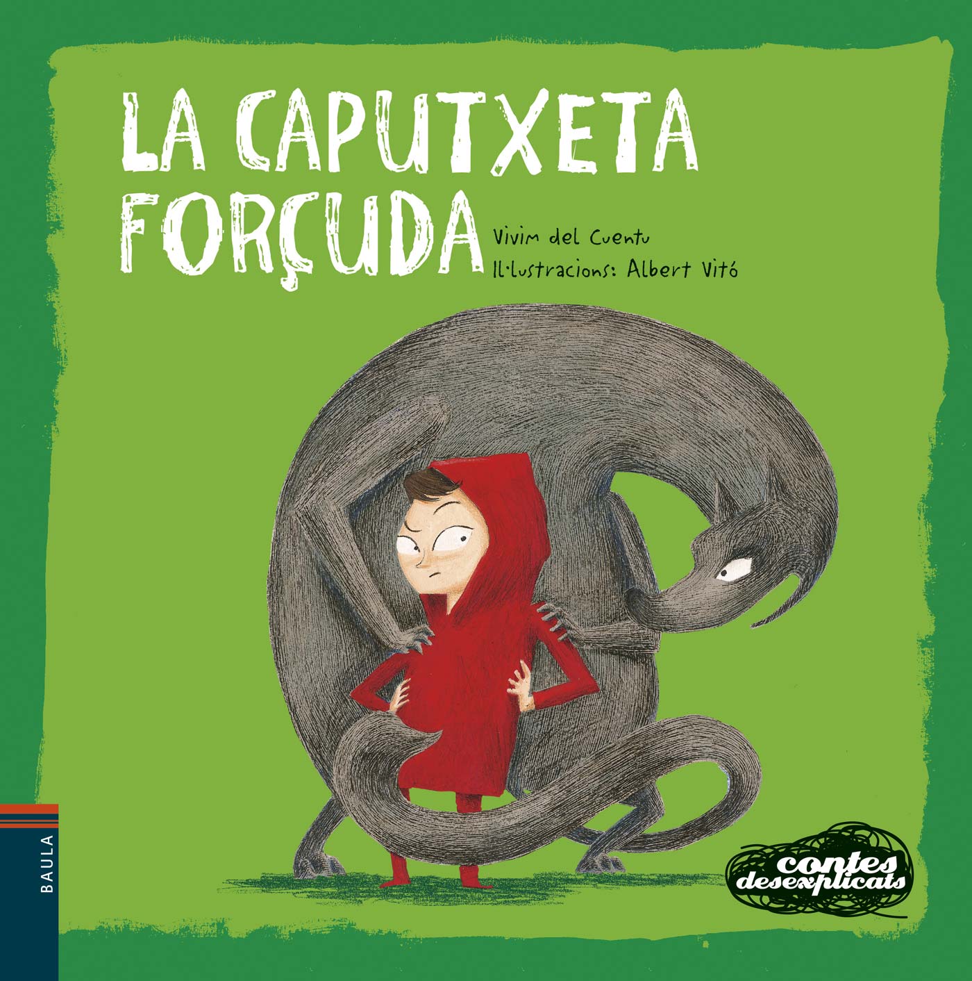 CAPUTXETA FORÇUDA,LA