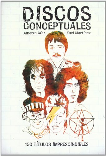 DISCOS CONCEPTUALES 150 TÍTULOS IMPRESCINDIBLES