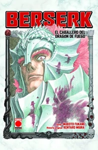 BERSERK. EL CABALLERO DEL DRAGON DE FUEGO (NOVELA)