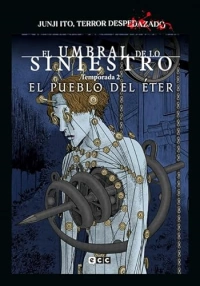 Junji Ito, Terror despedazado núm. 28 de 28 - El pueblo del éter