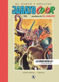 El nuevo y genuino Jabato Color. Aventuras de El Jabato