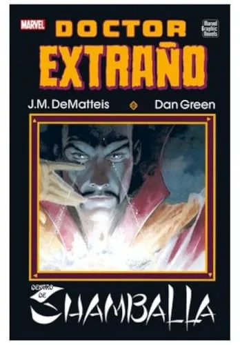 MARVEL GRAPHIC NOVELS. DOCTOR EXTRAÑO: DENTRO DE SHAMBALLA